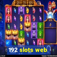 192 slots web